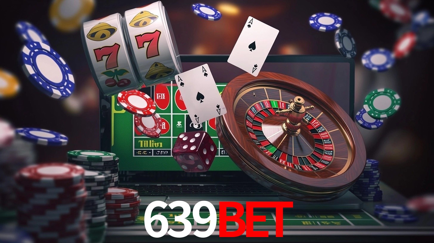 Explore as vantagens do 639bet: serviço profissional e confiabilidade