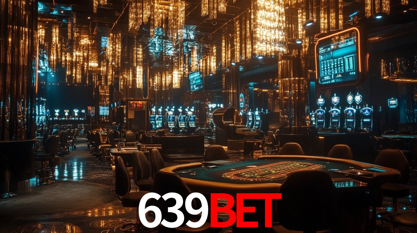 639bet: A Experiência de Casino com Jogos de Mesa ao Vivo